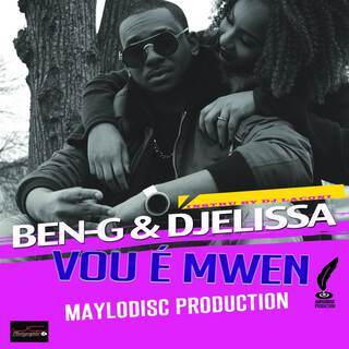 Vou é mwen ft. Djelissa lyrics | Boomplay Music