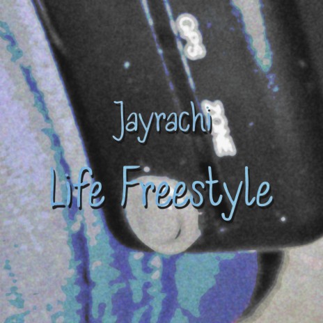 Life Freestyle | Boomplay Music