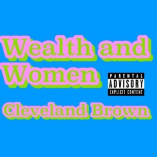 Wealth and Women