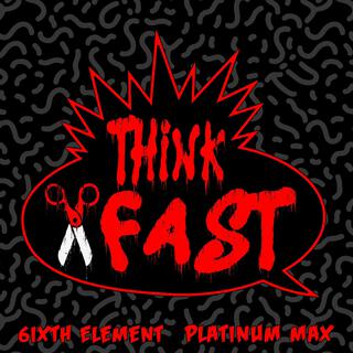 Think Fast