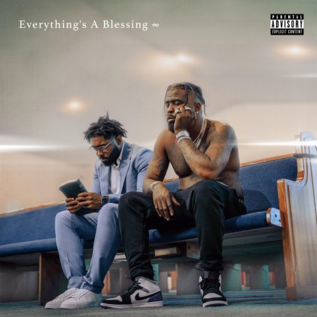 Everything's A Blessing (Intro) ft. GhostWridah | Boomplay Music