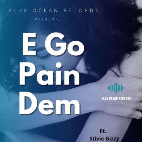 E Go Pain Dem | Boomplay Music