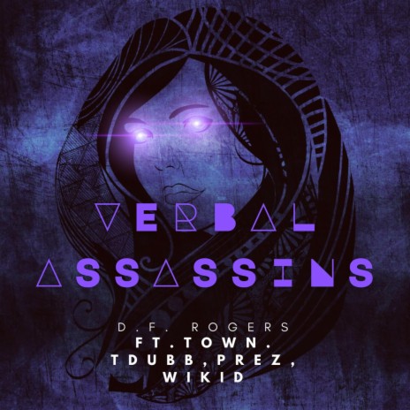 Verball Assassinss ft. Town, T-DUBB, WIKID & PREZ | Boomplay Music