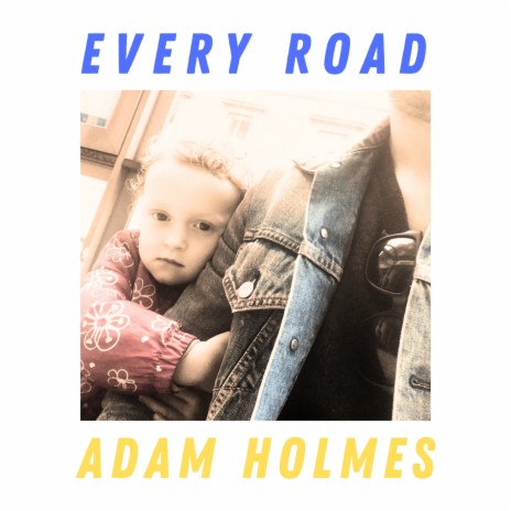 Every Road (Radio Edit)