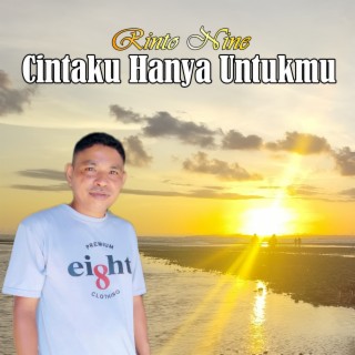 Cintaku Hanya Untukmu (POP INDONESIA TIMUR)