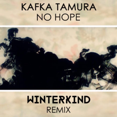 No Hope (Winterkind Remix) | Boomplay Music