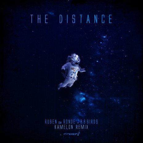 The Distance (Kamelon Extended Mix) ft. 88Birds