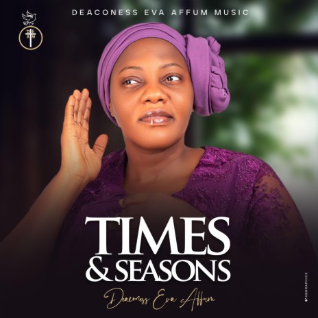 Times and Seasons | Boomplay Music