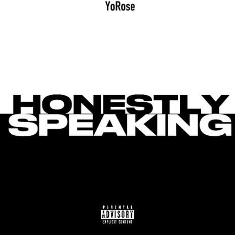 Honestly Speaking | Boomplay Music