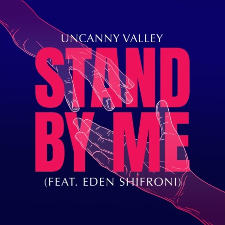 Stand by Me (feat. Eden Shifroni) | Boomplay Music