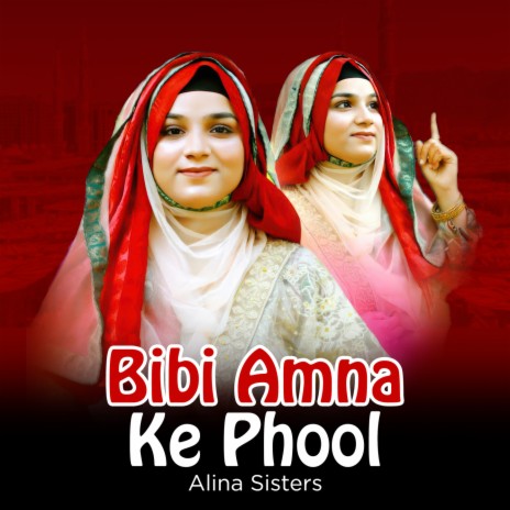 Bibi Amna Ke Phool