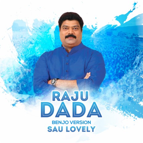 Raju Dada (Benjo Version) | Boomplay Music