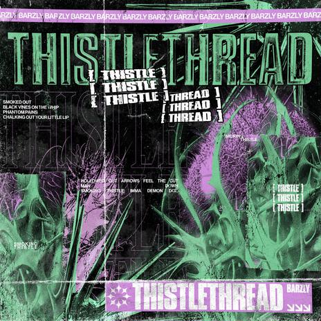 Thistle Thread | Boomplay Music