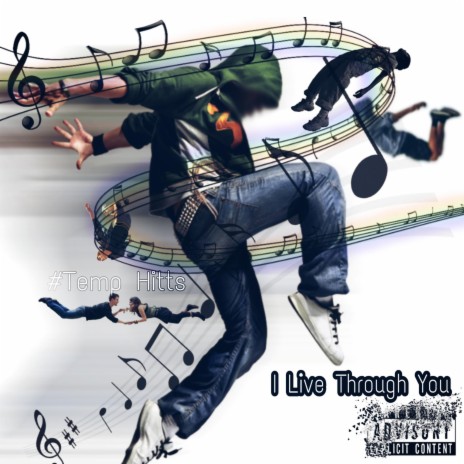 I live through you | Boomplay Music