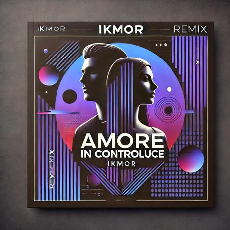 Amore in controluce (Remix) | Boomplay Music