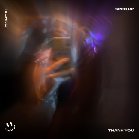 THANK YOU - (TECHNO SPED UP) ft. BASSTON | Boomplay Music