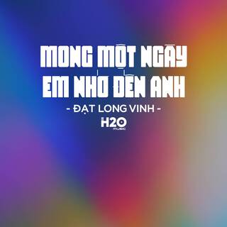 Mong Một Ngày Em Nhớ Đến Anh (Remix House)