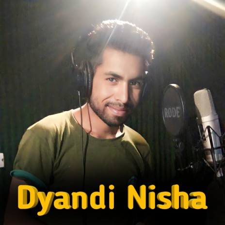 Dyandi Nisha ft. SANJAY RANTA | Boomplay Music