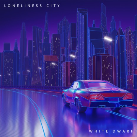 Loneliness City | Boomplay Music