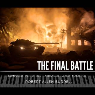 THE FINAL BATTLE