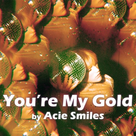 You're My Gold