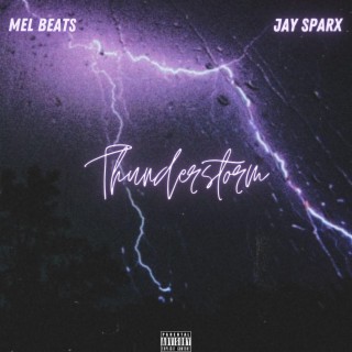 Thunderstorm ft. Jay Sparx lyrics | Boomplay Music