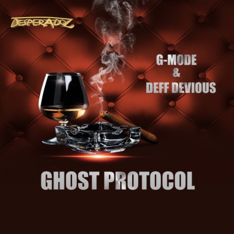 Ghost Protocol ft. Deff Devious