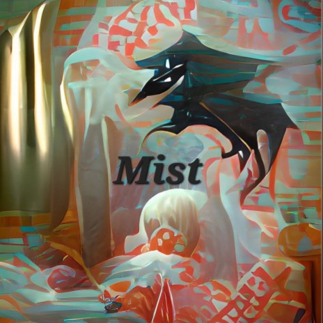 Mist