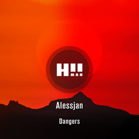 Dangers (Original Mix) | Boomplay Music