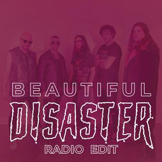 Beautiful Disaster (Radio Edit)