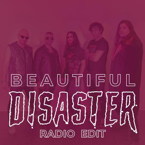 Beautiful Disaster (Radio Edit) | Boomplay Music