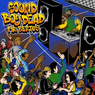 Sound Boy Dead