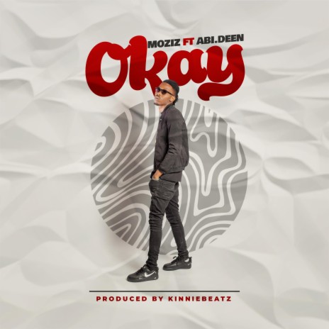 Okay ft. Abi.Deen | Boomplay Music