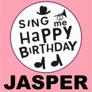 Happy Birthday Jasper, Vol. 1