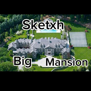 Big Mansion