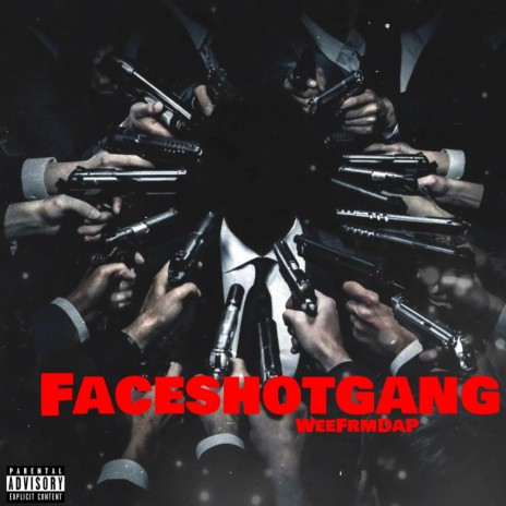 Faceshot Gang