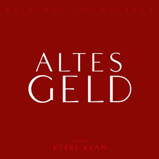 Altes Geld (Original Soundtrack)