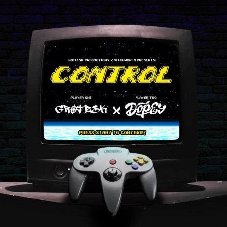 CONTROL ft. dopey denniss