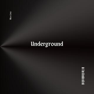 Underground