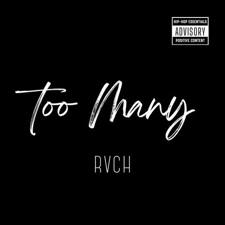 Too Many | Boomplay Music