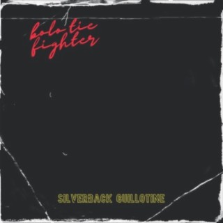 Silverback Guillotine