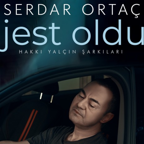 Jest Oldu (Hakkı Yalçın Şarkıları) | Boomplay Music