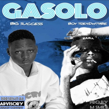 GASOLO (Speed up version) ft. Boy Trendwitvibe | Boomplay Music