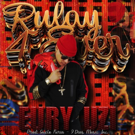 Rulay 4 Ever | Boomplay Music