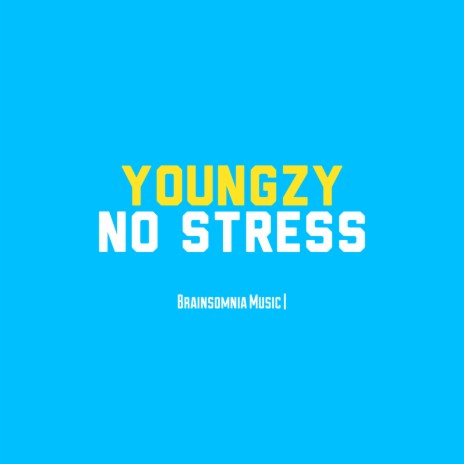 No Stress | Boomplay Music