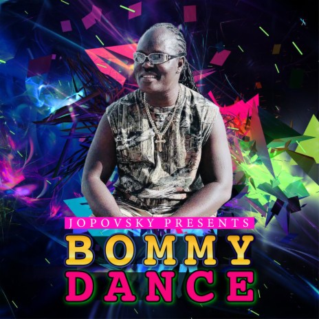 BOMMY DANCE | Boomplay Music