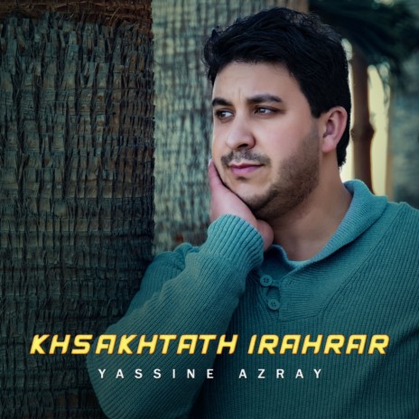 Khsakhtath Irahrar | Boomplay Music