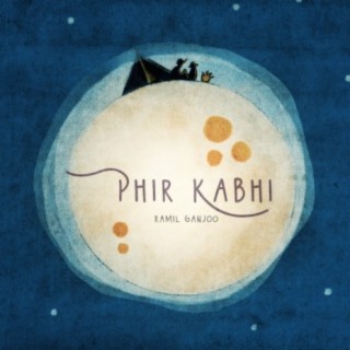 Phir Kabhi
