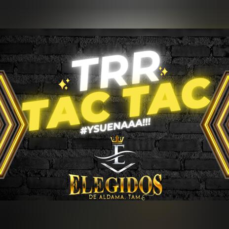 Trr Tac Tac | Boomplay Music