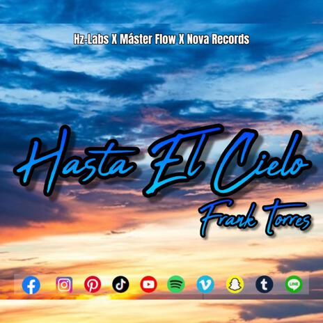 Hasta El Cielo | Boomplay Music